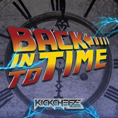 Kickcheeze - Back Into Time [FREE DOWNLOAD]