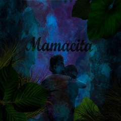 Mamacita (Feat. YBOY)