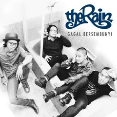 The Rain - Gagal Bersembunyi
