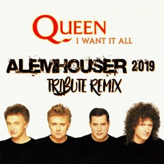 Queen -  I Want It All (AlemHouser  Tribute ReMix) CUT REMASTERED FLAC