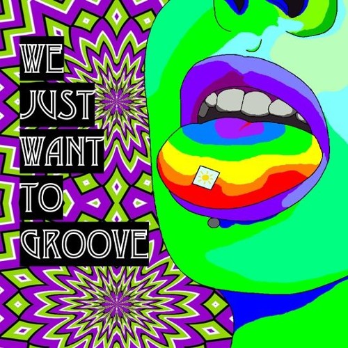 We Just Want To Groove