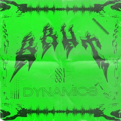Brut Dynamics