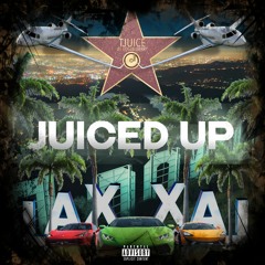 Juiced Up (feat. Logan Berry)