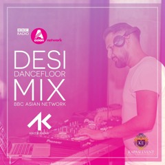 July '19 BBC Asian Network - Desi Dancefloor Mix (Live Mix)