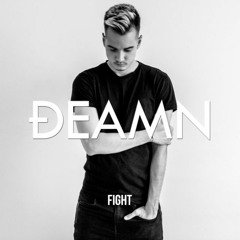 DEAMN - Fight