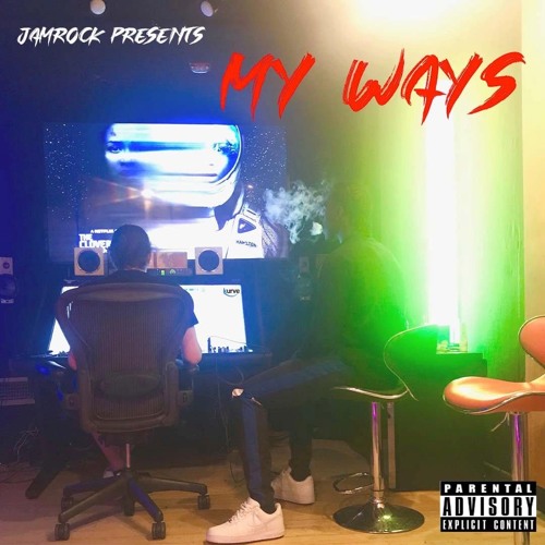 My Ways - JAMROCK (prod. Tadeo_Hill)