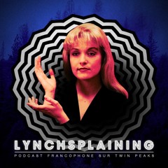 Twin Peaks : May the Giant Be with You (S02E01)