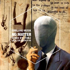Preview // Einklang Musik - No Matter (Original Mix)