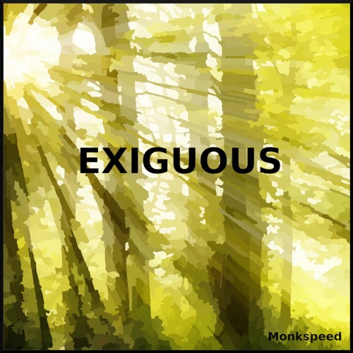 Exiguous