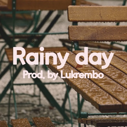 Rainy Day