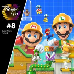 #8 Podcast - Super Mario Maker 2
