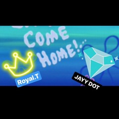 Jay Dot Ft Royal.T - Come Home