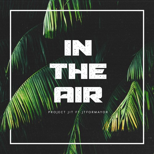In The Air