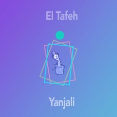 Yanjali || ينجلي