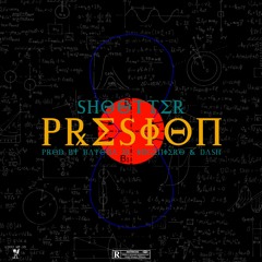 Shootter - Presión (Prod. by Bayona "El Ingeniero" & Dash Quality)