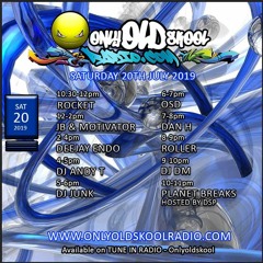 Only - Old - Skool - Radio - Dj - Junk - 1990 - 91 Rave - 20 - 07 - 19