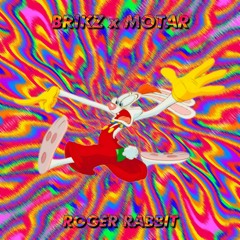 BRIKZ x MOTAR - ROGER RABBIT (free Download)