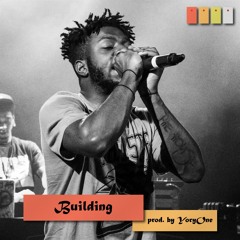 Building (Isaiah Rashad x J Cole x Joey Bada$$ Type Beat)