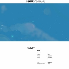 Nya - Cloudy