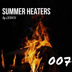 SUMMER HEATERS 007 Ft. Solardo, Sonny Fodera, Boris Brejcha, Mark Knight & More