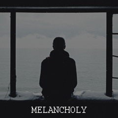 Melancholy