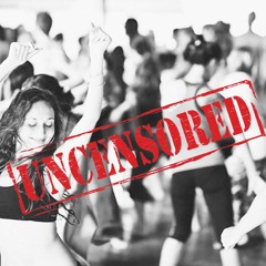 Ecstatic Dance Uncensored 7 - 19 - 19
