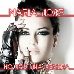 No Soy Una Señora  maria jose version djresx