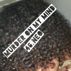 Murder On My Mind