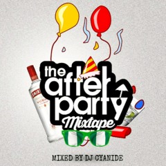 The After Party Mixtape