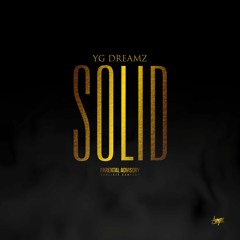 Dreamz x Massive - Solid (prod by jozugoingcrazy)