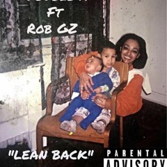 Lean back  (featuring Rob Gz)