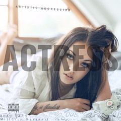 Actress - REALCAPC ft MILLCITY
