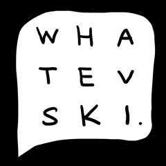 Whatevski Ep5 - Bookwormin' Out (ID)