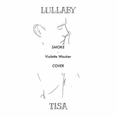 Smoke - Violette Wautier (cover)