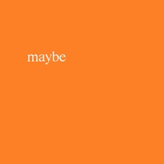 Freedoe "Maybe" (prod. by Freedoe)