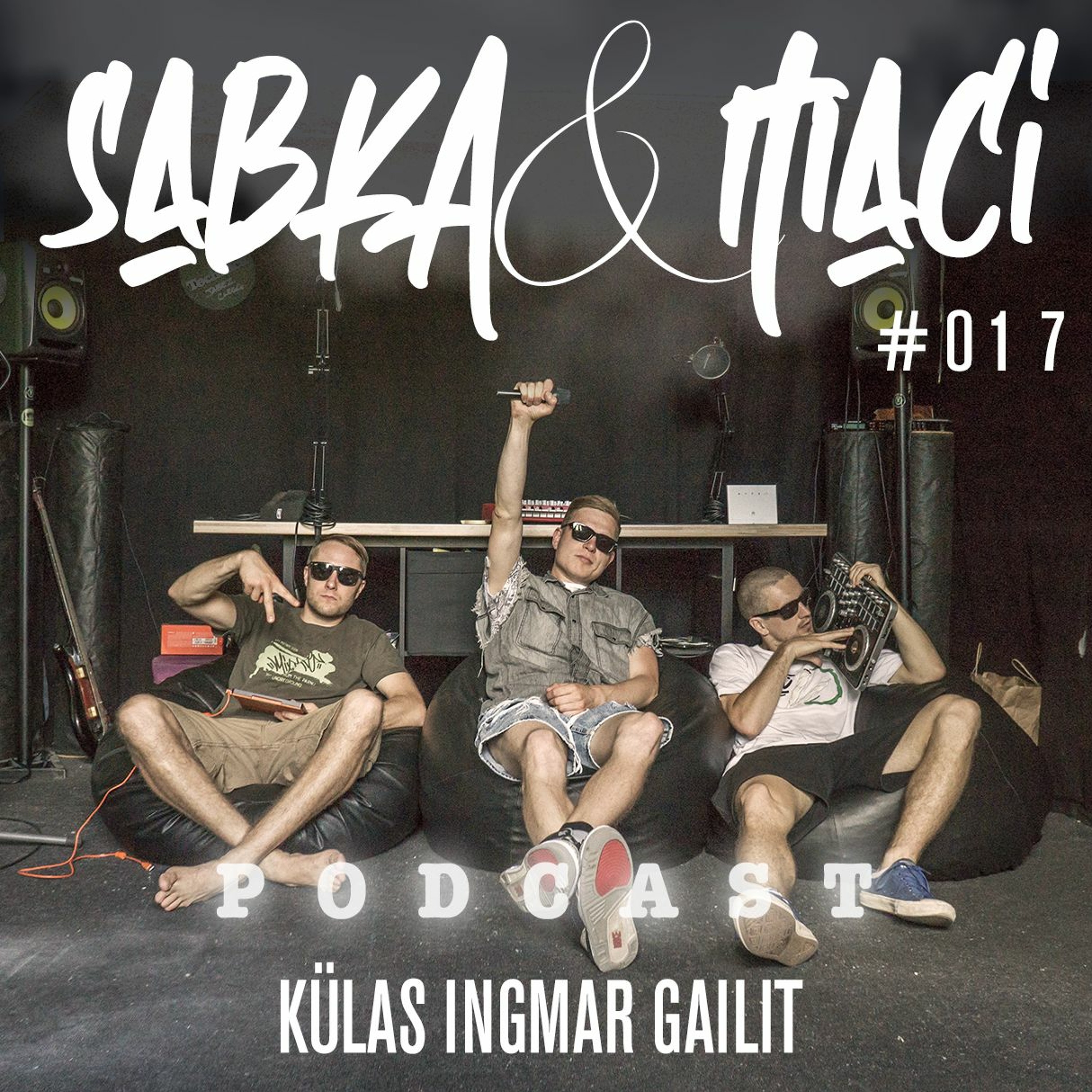 KÜLAS INGMAR GAILIT (Räppar, promootor, saatejuht) // #017 (21.07.2019)