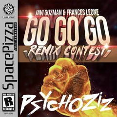 Javi Guzman & Frances Leone - Go Go Go (Psychoziz Remix)