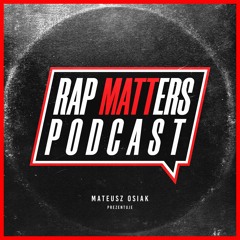Rap MATTers #40 | Gruby Ems x Big Sal, Arab, Rane UNDAKNAP, Black Thought