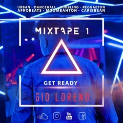 GioLoreno Mixtape Vol.1