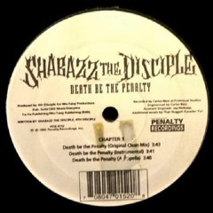 Shabazz The Disciple - Death Be The Penalty Remix Goliathizm