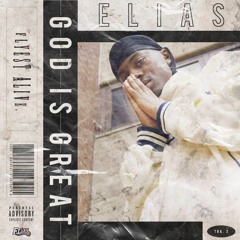 Elias - God Is Great