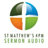 Colossians 4:2-6 - Bp Gary Nelson - St Matthew's 4PM
