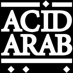 Acid Arab - Stil (Kincaid & Sinàl Near East Edit)