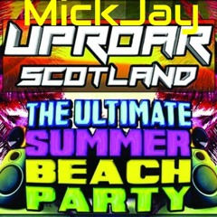 Uproar Scotland Beach Party Promo MiniMix