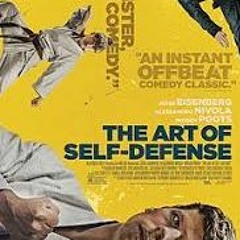 Rob The Movie Buff: Art Of Self Defense Movie Review
