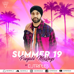 SUMMER 19' PUNJABI MASHUP | Sukh Sapra | Instagram @sukhsapra
