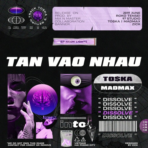 TO$KA x MADMAX - TAN VÀO NHAU