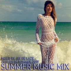 Summer Music Mix - Zeitlos Im Sommer 2019 (Snippet) [Free Download = Full Mix]