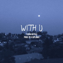 With U (prod. PR X Diplomat)