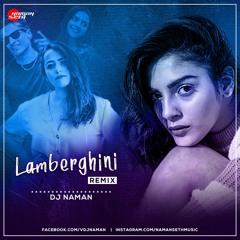 Lamberghini | DJ Naman Seth | The Doorbeen Feat Ragini | Speed Records